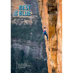 Best Of The Blue - Blue Mountains Selected Sport Climbing Guide
