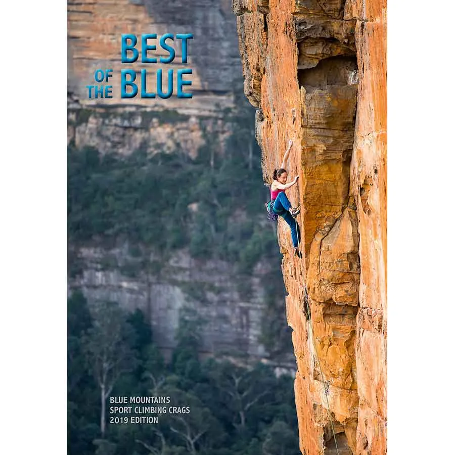 Best Of The Blue - Blue Mountains Selected Sport Climbing Guide