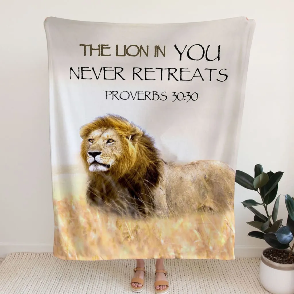 Proverbs 3030 The Lion In You Never Retreats Fleece Blanket - Christian Blanket - Bible Verse Blanket